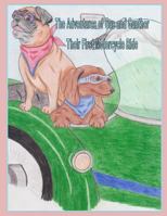 The Adventures of Gus and Gunther: Their First Motorcycle Ride 1500334634 Book Cover