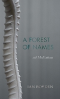 Forest of Names: 108 Meditations 0819579947 Book Cover