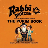 Rabbi Matzah: The Purim Book 1969146362 Book Cover