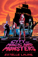 City of Magic and Monsters 1368049400 Book Cover