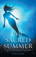 The Sacred Summer 1039101895 Book Cover