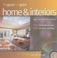 The Good Web Guide to the Home 1903282152 Book Cover