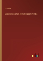 Experiences of an Army Surgeon in India 3368154028 Book Cover