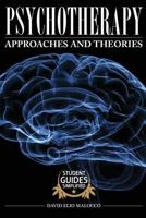 Psychotherapy: Approaches and Theories (Student Guides Simplified Book 5) 1505421756 Book Cover