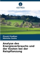 Analyse des Energieverbrauchs und der Kosten bei der Reispflanzung 6206683869 Book Cover