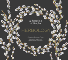 Herbology: A Sampling of Simples 1910877506 Book Cover