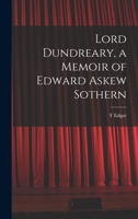 Lord Dundreary, a Memoir of Edward Askew Sothern 1017711127 Book Cover