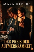 Der Preis der Aufmerksamkeit (German Edition) B0GZYCLWWK Book Cover