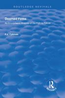 Doomed Firms: An Econometric Analysis of the Path to Failure 1138711977 Book Cover