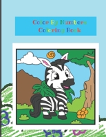 Color by Numbers: Children's Coloring Book B093RS7CXH Book Cover