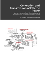 Generation and Transmission of Electric Power 1716309573 Book Cover