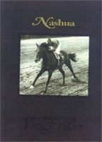 Nashua: Thoroughbred Legends 1581500505 Book Cover