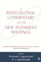 A Postcolonial Commentary on the New Testament Writings 0567637077 Book Cover