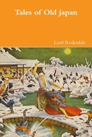 Tales of Old Japan 1329257316 Book Cover