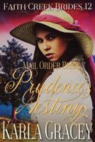 Prudence's Destiny 154665691X Book Cover