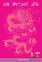 The Dragon Girl: story of Chinese heritage B086PPLY15 Book Cover