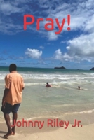 Pray! B0BCZRGK2N Book Cover