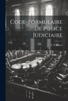 Code-formulaire de Police Judiciaire 1021996033 Book Cover