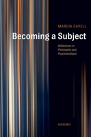 Becoming a Subject: Reflections in Philosophy and Psychoanalysis 0199287090 Book Cover
