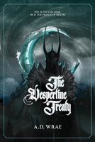 The Vespertine Treaty: Your next Gothic Fantasy obsession (The Velvet Malediction Duet) 1919556605 Book Cover