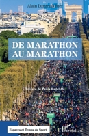 De Marathon au marathon (Espaces Et Temps Du Sport) (French Edition) 2343236356 Book Cover