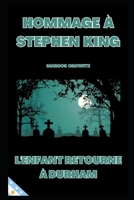 L'ENFANT RETOURNE À DURHAM: hommage à stephen king B0C7JXQY6W Book Cover