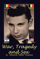 War, Tragedy and Sex 0615430872 Book Cover