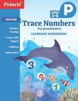 Trace numbers: number tracing book for preschoolers and kids ages 3-5 with colors, mazes and more! B08YQCSDMC Book Cover