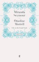 Ottoline Morrell: Life on the Grand Scale 0374228183 Book Cover