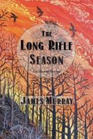 The Long Rifle Season 0990320413 Book Cover