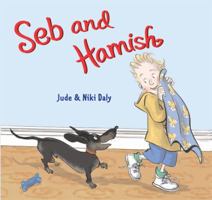 Seb and Hamish 1847804128 Book Cover