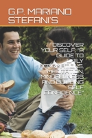 Discover Your Self: A Guide to Daily Affirmations, Meditation, Mindfulness and Building Se B091NQD3VG Book Cover