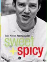 sweet + spicy 3831009376 Book Cover