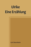 Ulrike: Eine Erzählung 9356903549 Book Cover