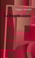 Le fragole cinesi 1326331817 Book Cover