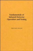 Fundamentals of Infrared Detector Operation and Testing 0471502723 Book Cover