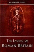 The Ending of Roman Britain 0389208930 Book Cover