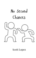 No Second Chances 9908006517 Book Cover