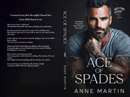 Ace of Spades: An Age Gap Forbidden Romance (Wild Card Series) B0F6XZR4TM Book Cover