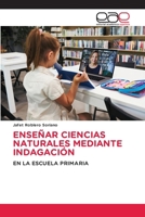 Enseñar Ciencias Naturales Mediante Indagación (Spanish Edition) 6139432685 Book Cover