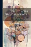 Ideality in the Physical Sciences 137757914X Book Cover