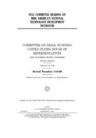 Full committee hearing on SBIR: America's national technology development incubator 170244435X Book Cover