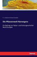 Die Pflanzenwelt Norwegens 3742845837 Book Cover