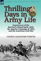 Thrilling Days in Army Life 0803268734 Book Cover