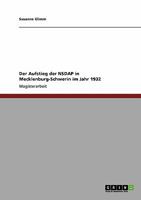 Der Aufstieg der NSDAP in Mecklenburg-Schwerin im Jahr 1932 3640325486 Book Cover