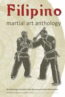 Filipino Martial Art Anthology 189376544X Book Cover