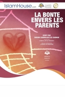 LA BONTE ENVERS LES PARENTS - Honoring Parents 6039096977 Book Cover