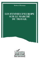 Les femmes d'Europe dans le marché du travai 2738427634 Book Cover