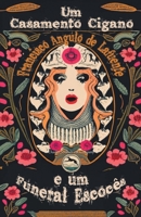 Um Casamento Cigano e um Funeral Escocês (Portuguese Edition) B0CLNRYC4D Book Cover