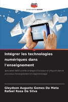 Intégrer les technologies numériques dans l'enseignement (French Edition) 6630184637 Book Cover